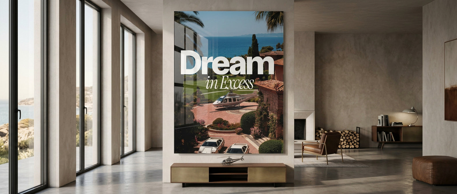 Dream in Excess Acryl Banner