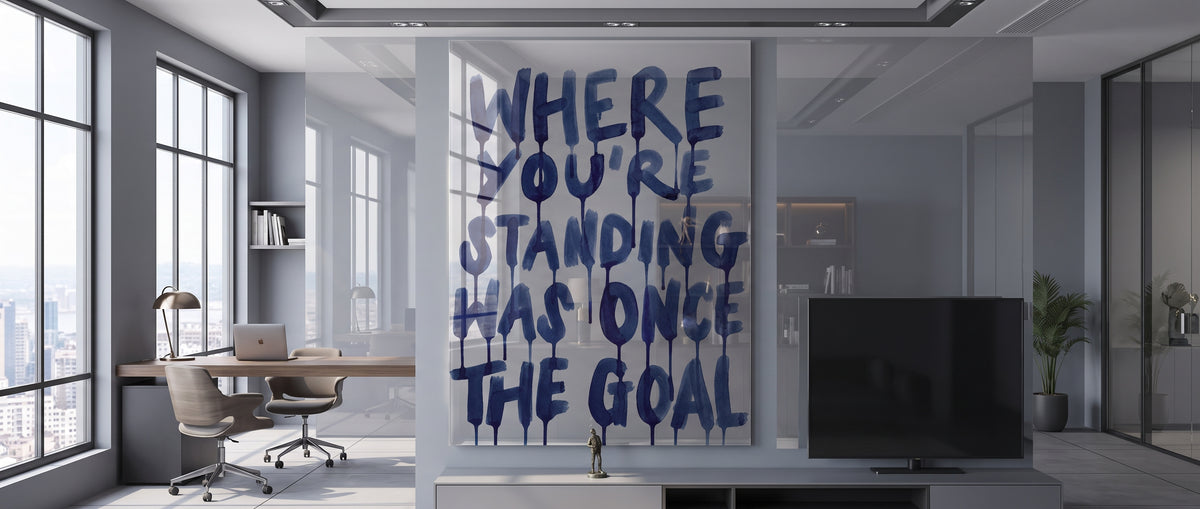 Acrylglasbild Where You're Standing Was Once The Goal Website Banner