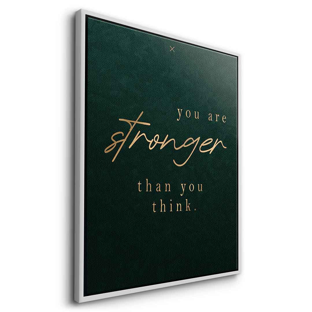 You are STRONGER Leinwandbild Seitenansicht