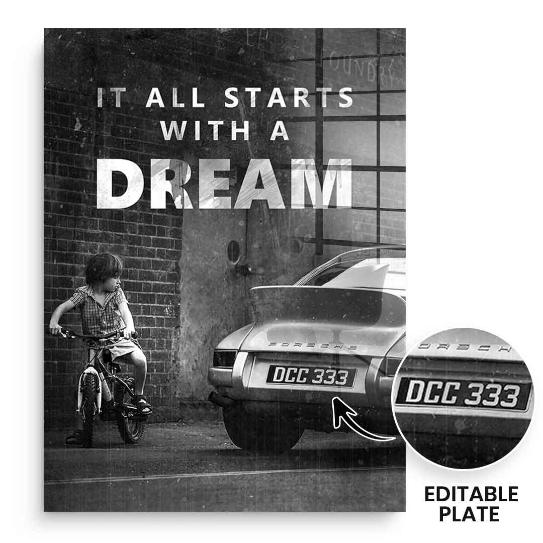 It all starts with a dream - Acrylglas - Personalisierbar