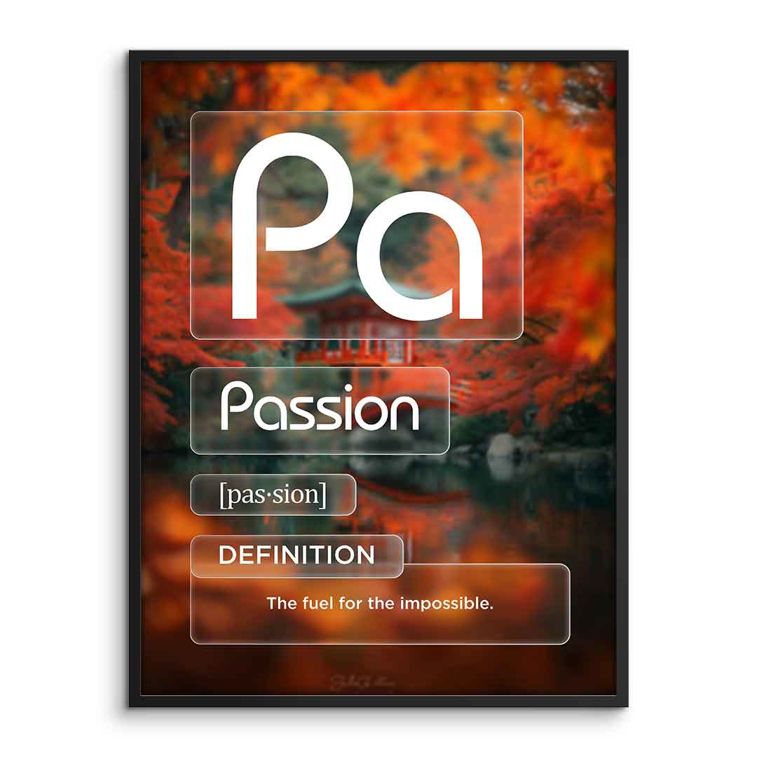 DOTCOMCANVAS® Passion (Pa) Poster Version Farbig – Vorderansicht im Rahmen
