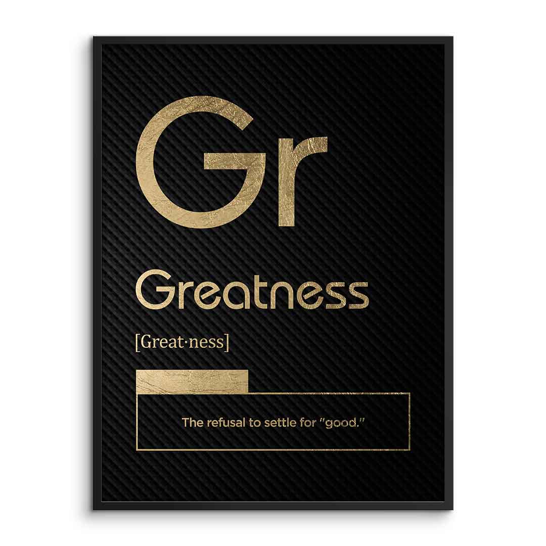 DOTCOMCANVAS® Greatness (Gr) Poster Version Schwarz – Vorderansicht im Rahmen