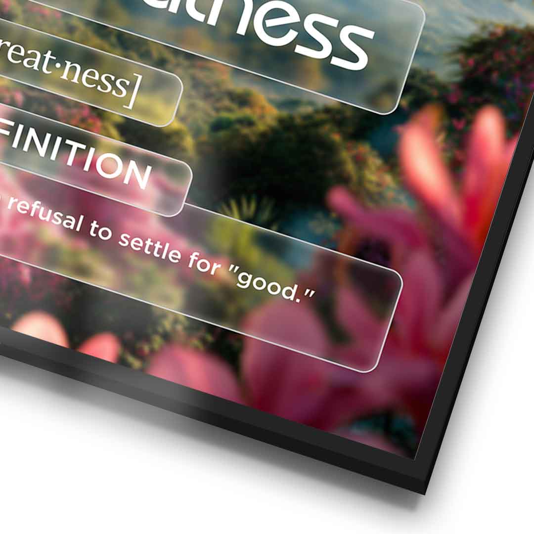 DOTCOMCANVAS® Greatness (Gr) Poster Version Farbig – Detail im Rahmen