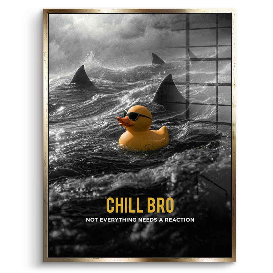 Acrylglasbild Chill Bro mit goldenem Rahmen – Humor Surreal