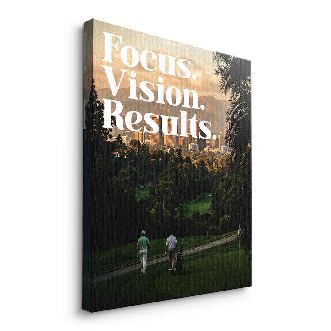 Focus. Vision. Results. Seitenansicht