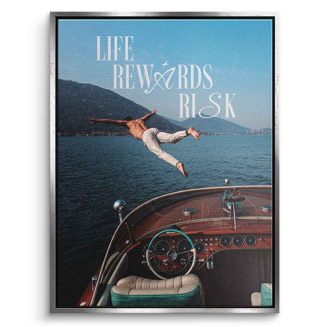 DOTCOMCANVAS Life Rewards Risk Leinwandbild Vorderansicht silberner Rahmen