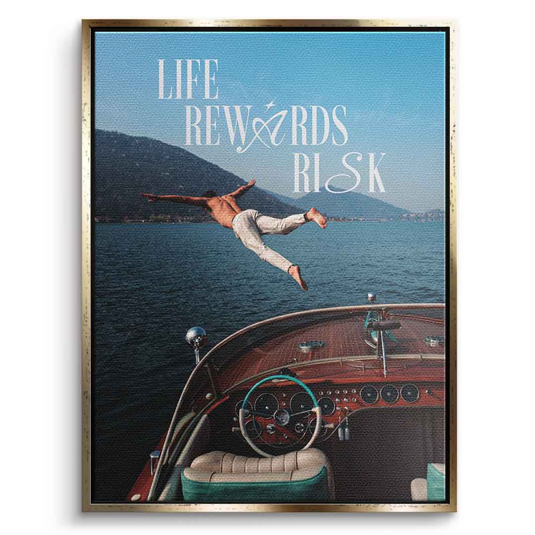 DOTCOMCANVAS Life Rewards Risk Leinwandbild Vorderansicht goldener Rahmen