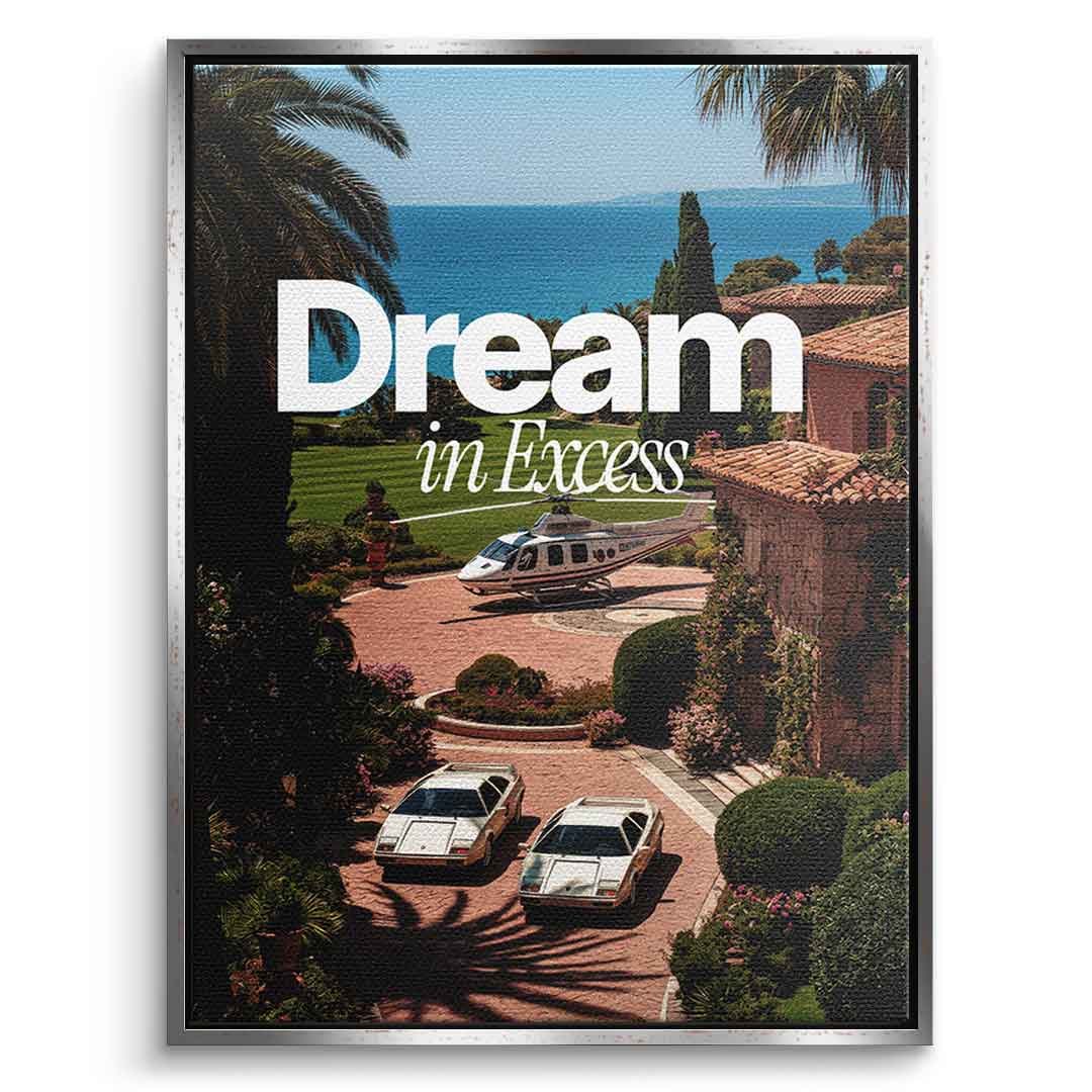 Dream in Excess Canvas 8