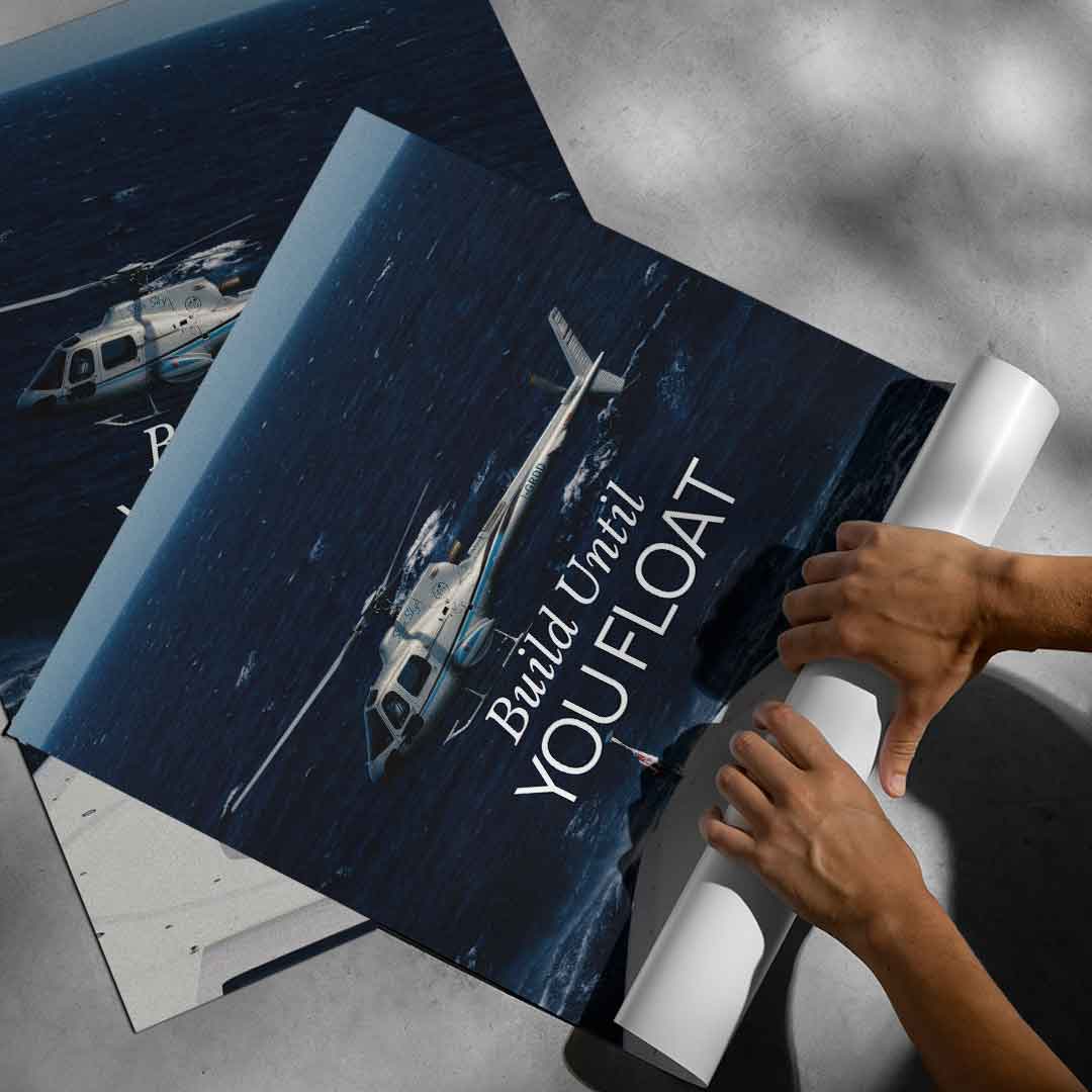 Build Until You Float Poster Rollup