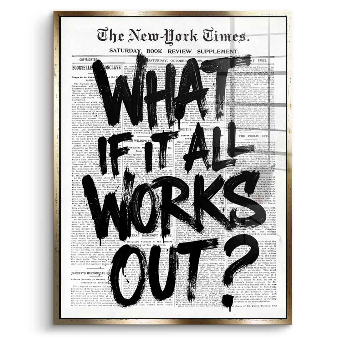 What if it all works out Acryl 6