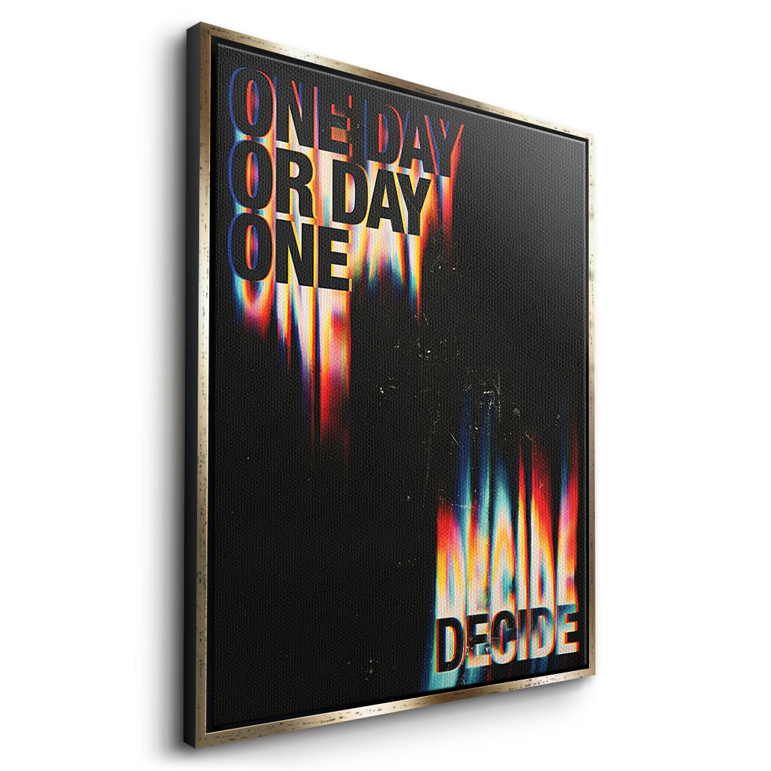 DOTCOMCANVAS One Day or Day One Leinwandbild Seitenansicht goldener Rahmen