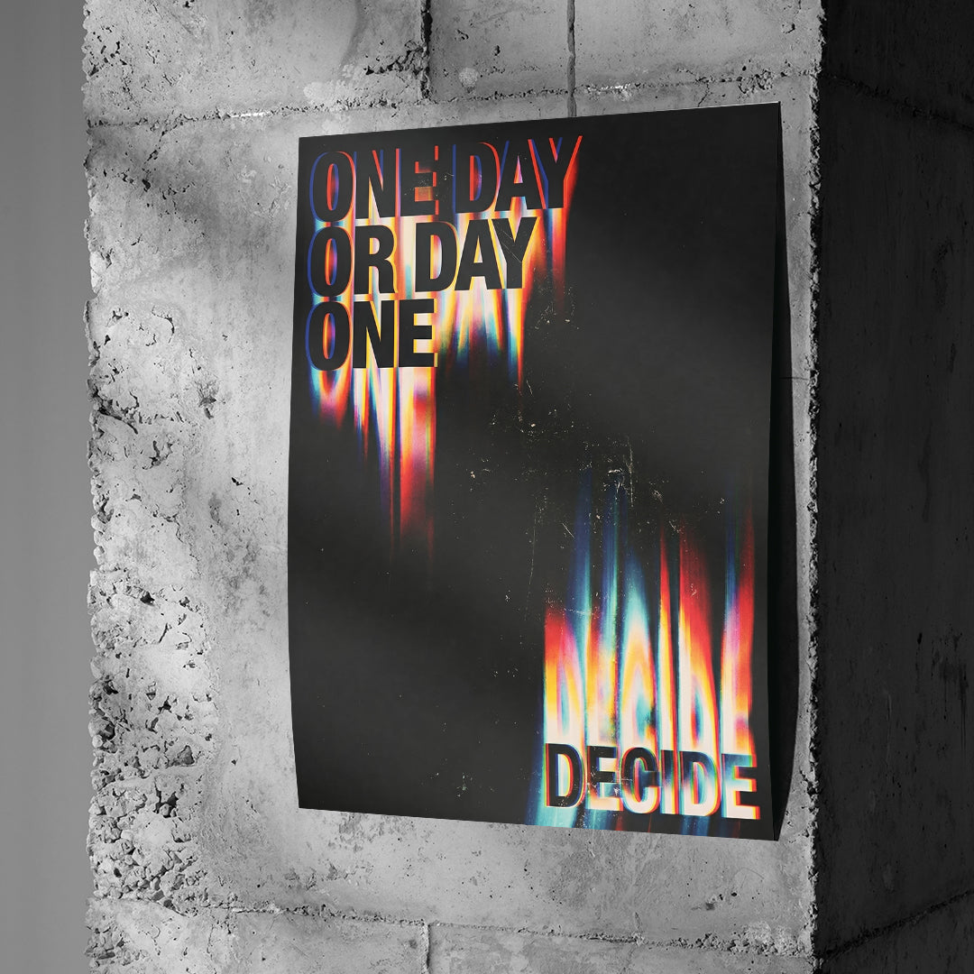 DOTCOMCANVAS One Day or Day One Poster an Betonwand