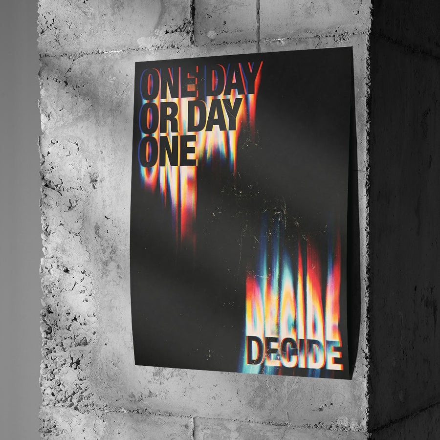 DOTCOMCANVAS One Day or Day One Poster an Betonwand