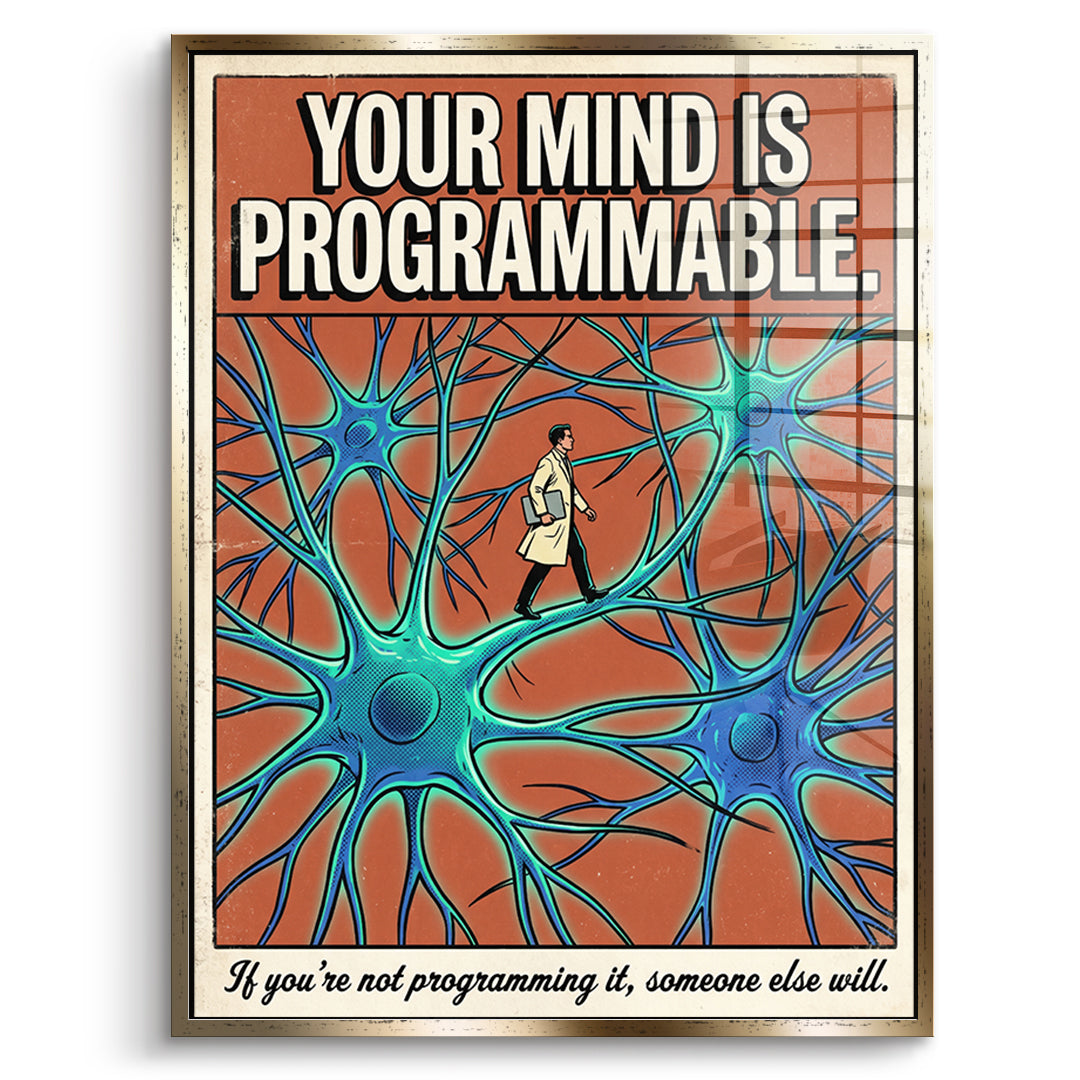 DOTCOMCANVAS Acrylglasbild Your Mind Is Programmable im goldenen Premium-Rahmen