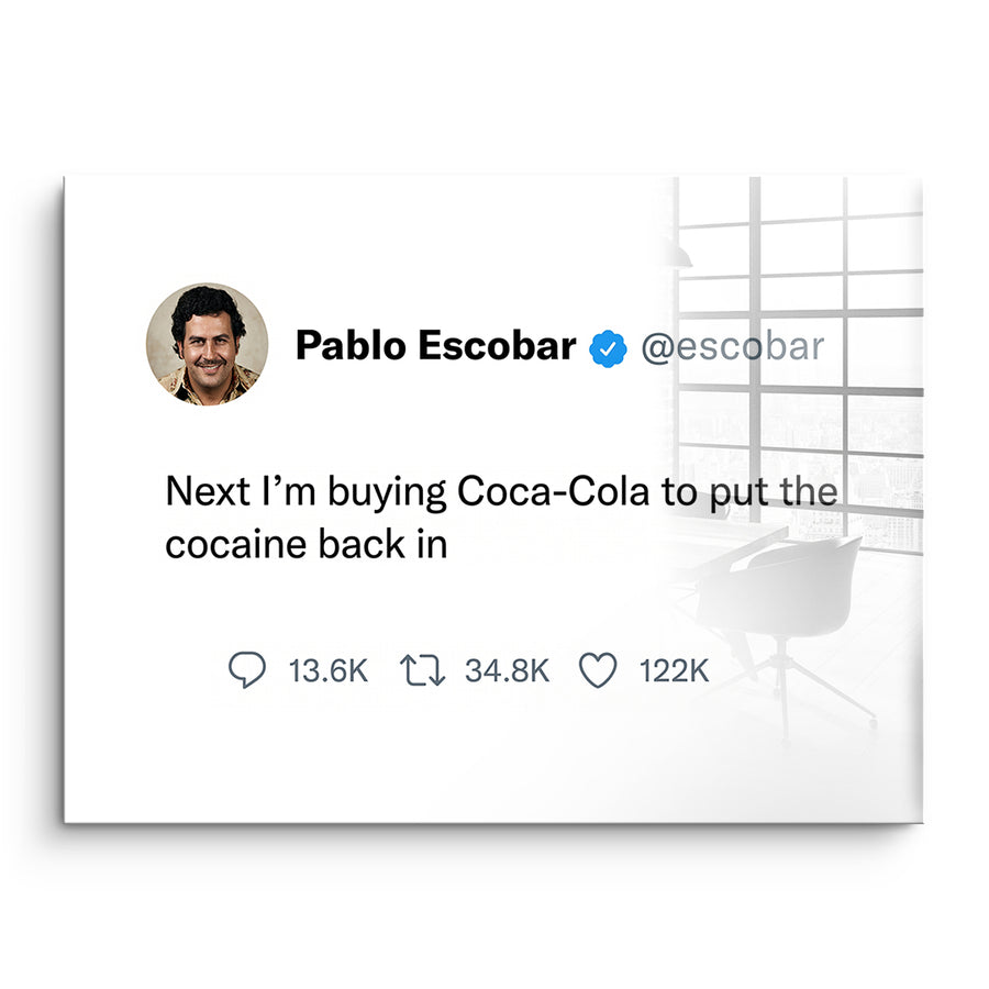 Twite – Pablo Escobar – Acrylic glass – front