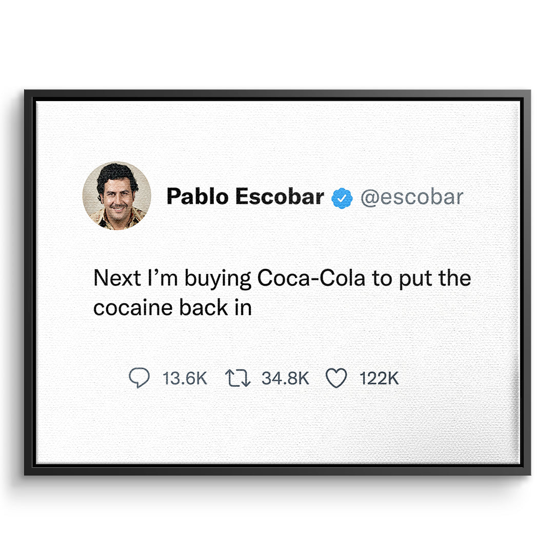DOTCOMCANVAS Leinwandbild Twite Pablo Escobar im schwarzen Premium-Rahmen