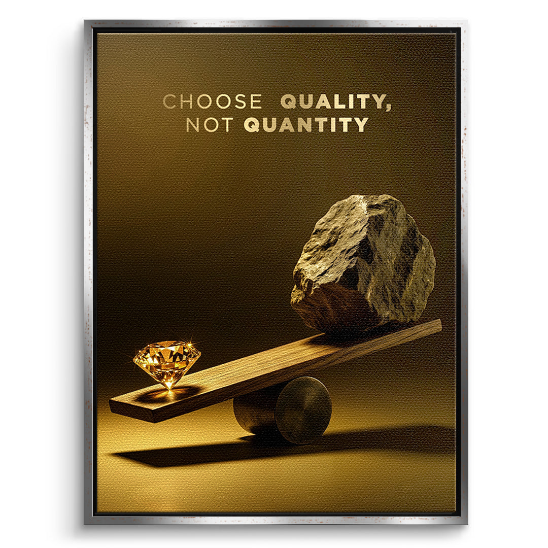 DOTCOMCANVAS Leinwandbild Choose Quality Gold Edition im silbernen Premium-Rahmen