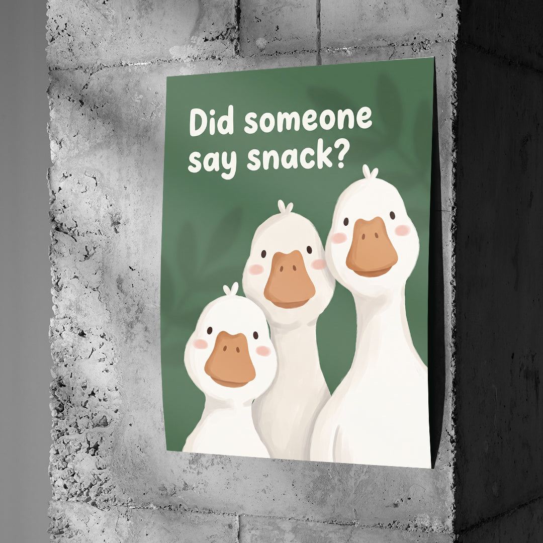 Poster Did someone say snack? an einer Betonwand