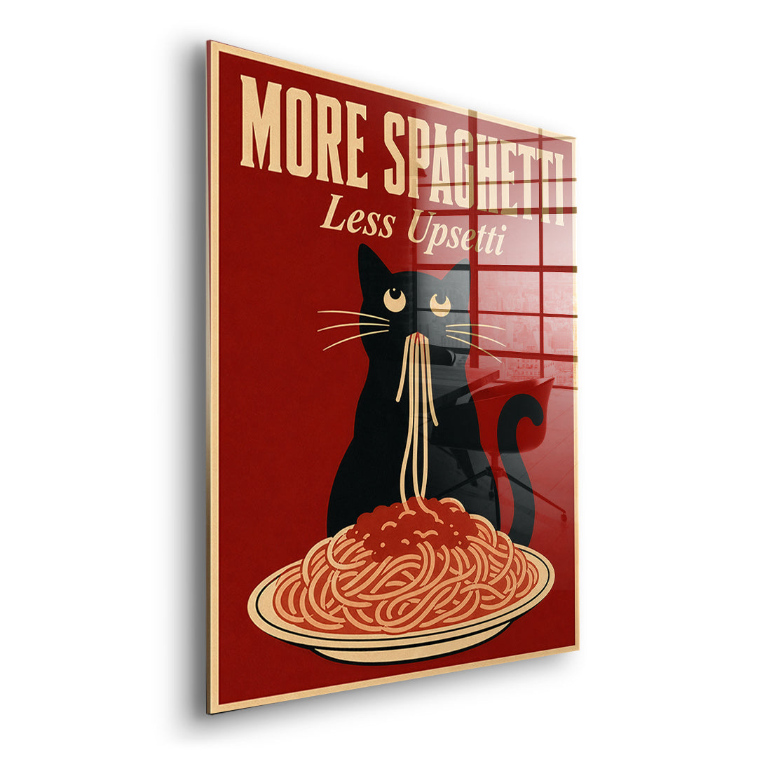 Seitenansicht des Acrylglasbilds More Spaghetti Less Upsetti ohne Rahmen