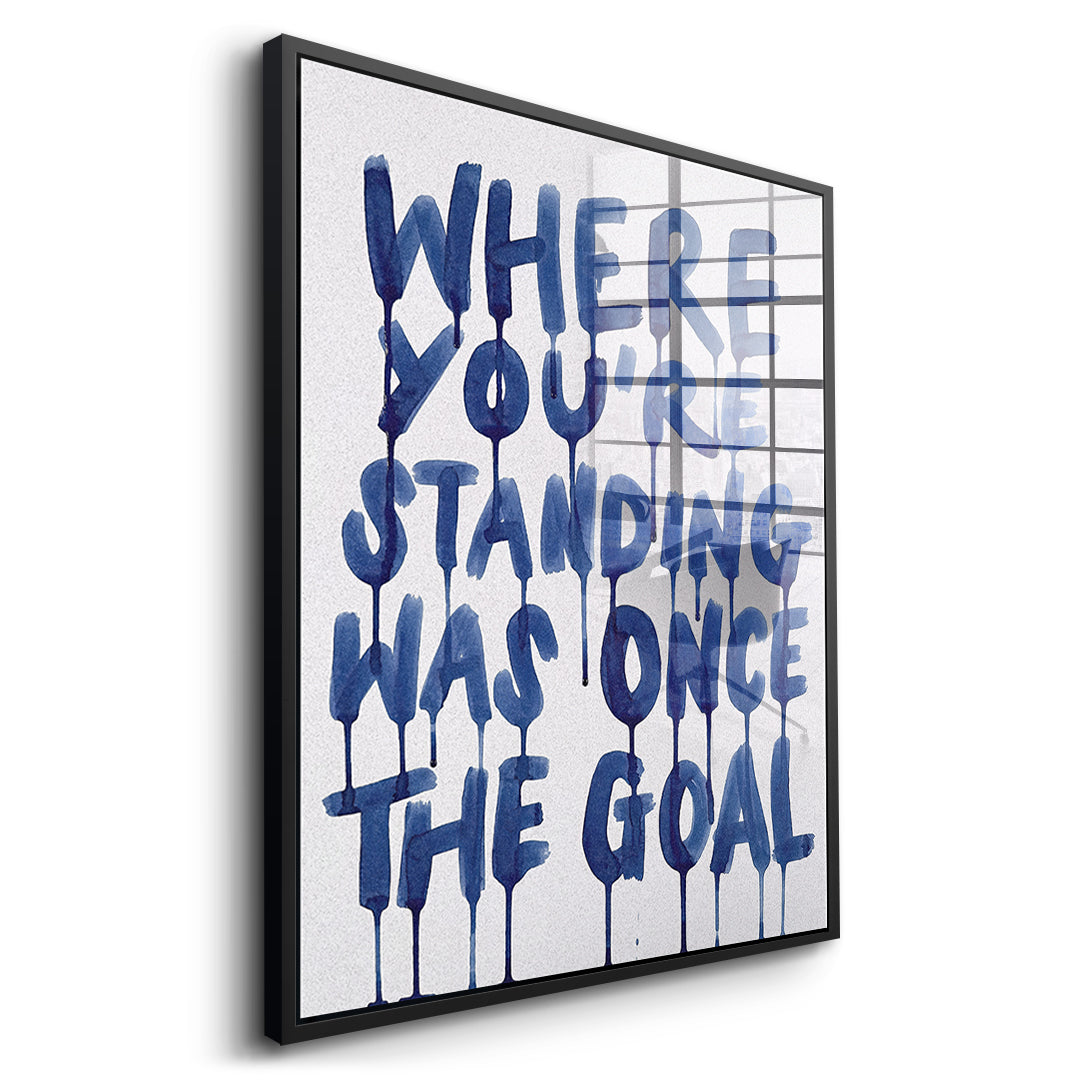 Seitenansicht des Acrylglasbilds Where You're Standing Was Once The Goal im schwarzen Rahmen