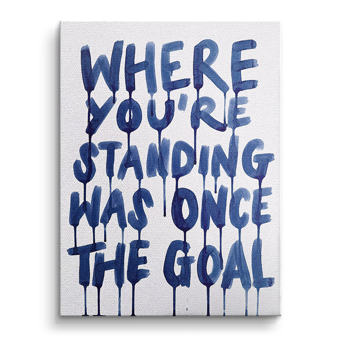DOTCOMCANVAS Leinwandbild Where You're Standing Was Once The Goal ohne Rahmen