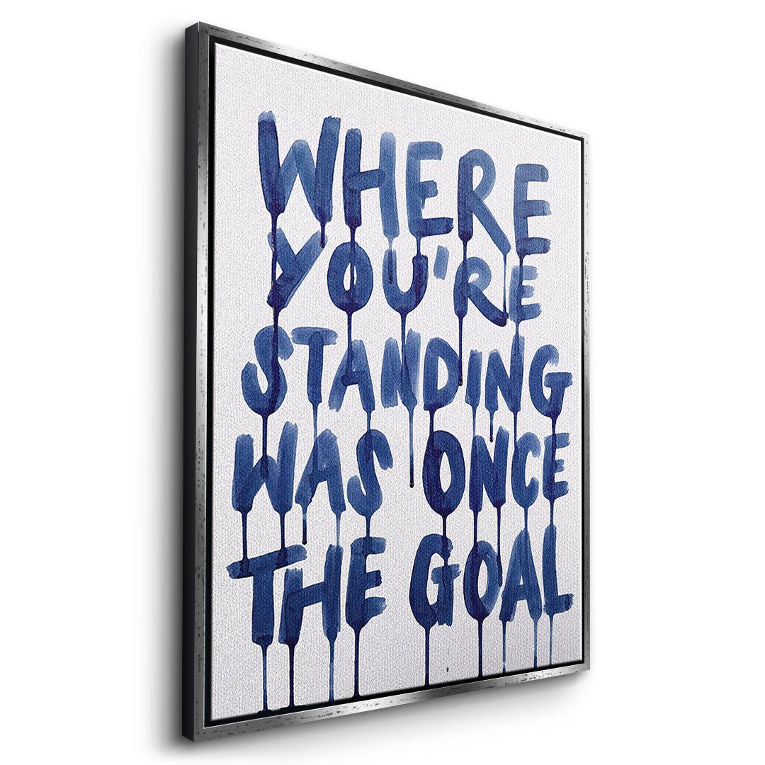 Seitenansicht des Leinwandbilds Where You're Standing Was Once The Goal im silbernen Rahmen