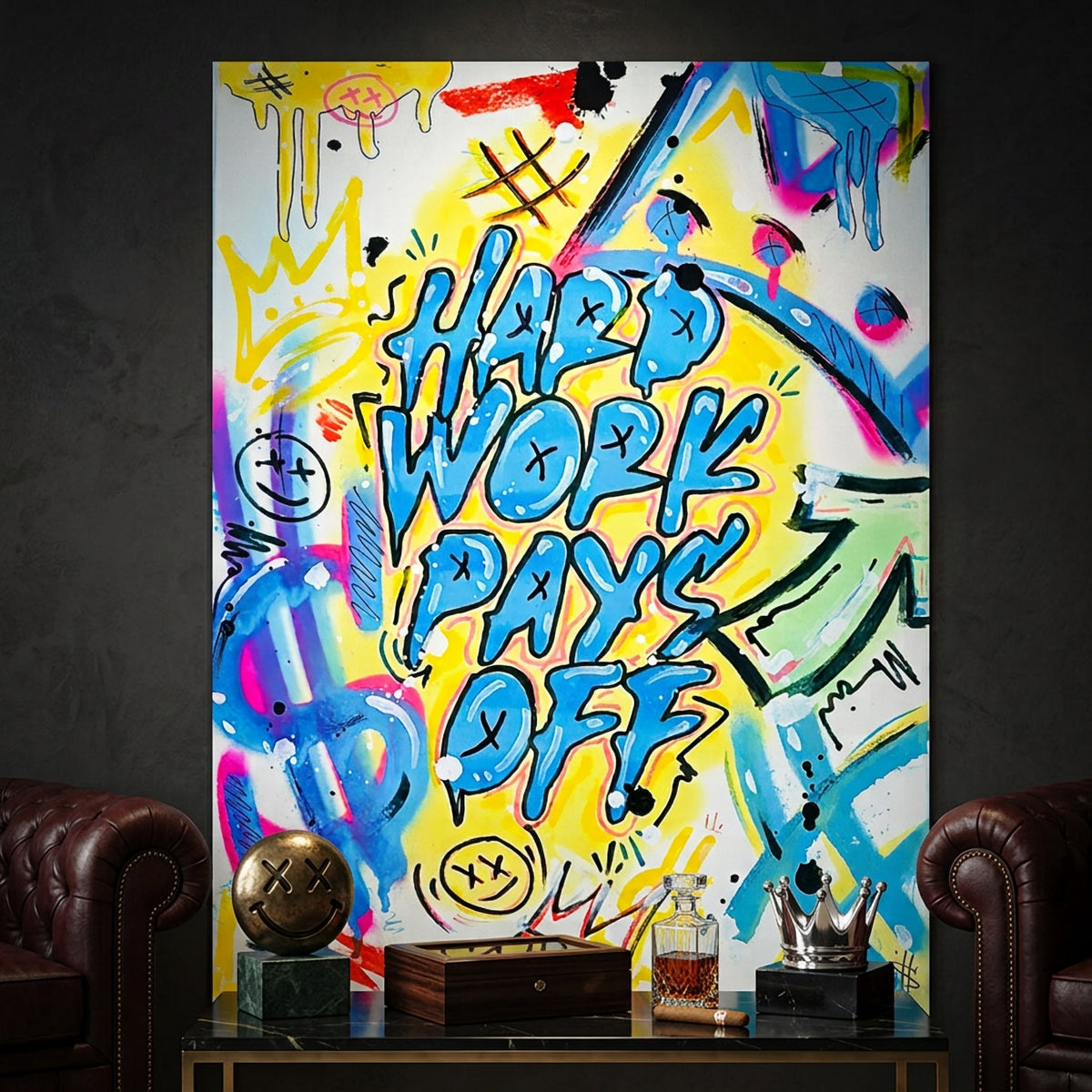Poster Hard Work Pays Off Graffiti an der Wand eines modernen Wohnraums