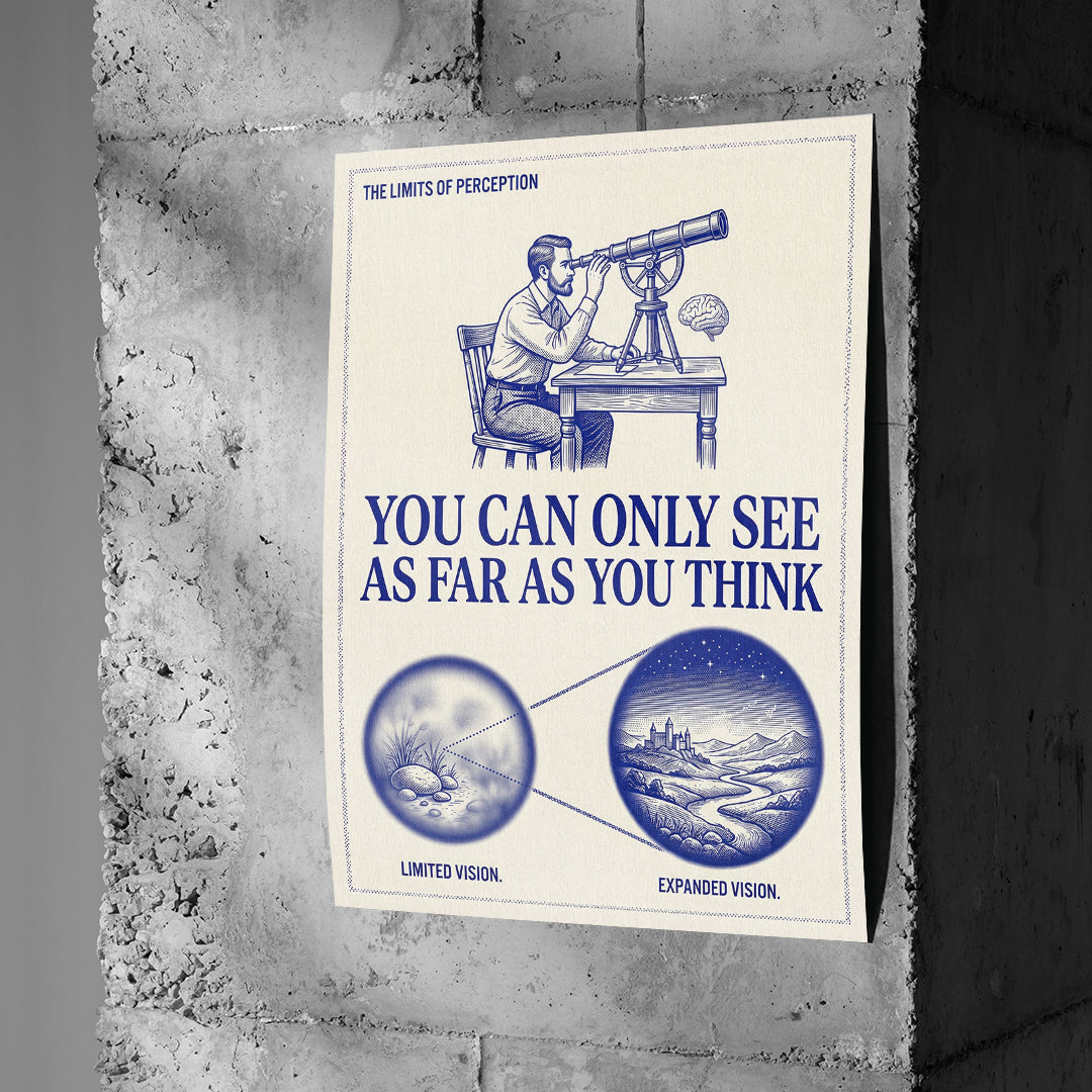 Poster See As Far As You Think an einer Betonwand