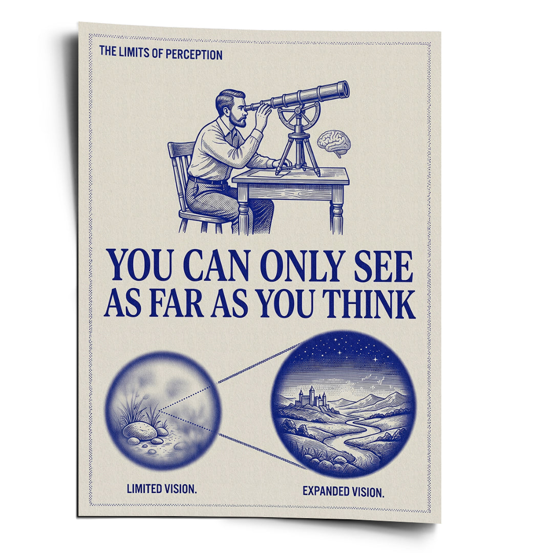 DOTCOMCANVAS Poster See As Far As You Think