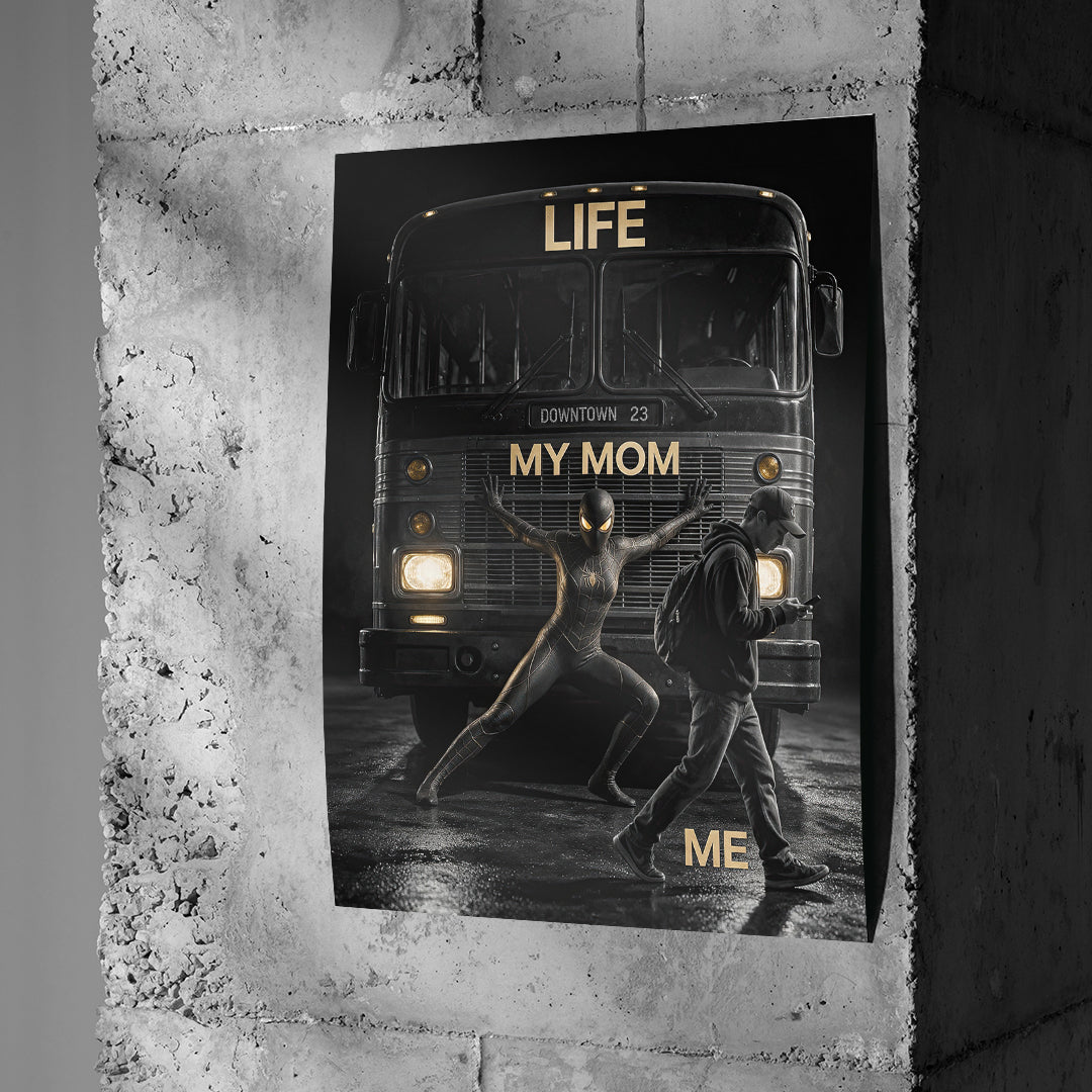 Poster Life My Mom Me an einer Betonwand