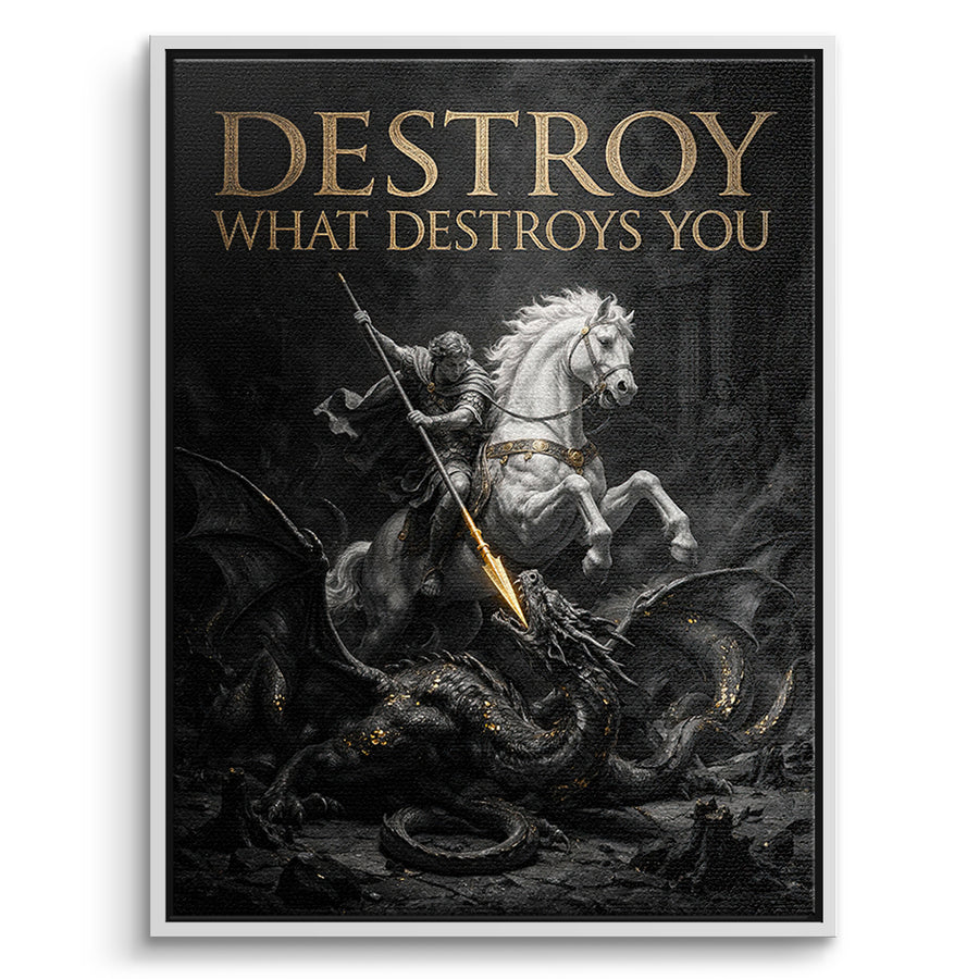 DOTCOMCANVAS Leinwandbild Destroy What Destroys You im weißen Premium-Rahmen