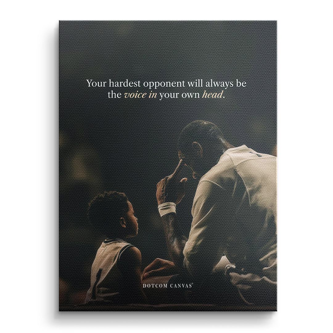 Your Hardest Opponent Classic – Leinwand 40 × 30 cm