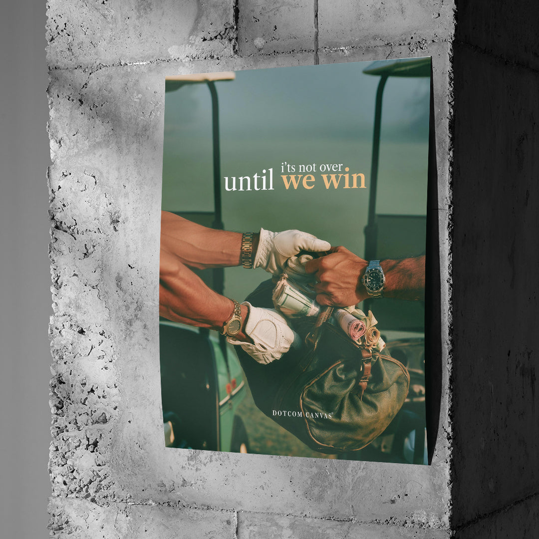 Poster Until We Win an einer Betonwand
