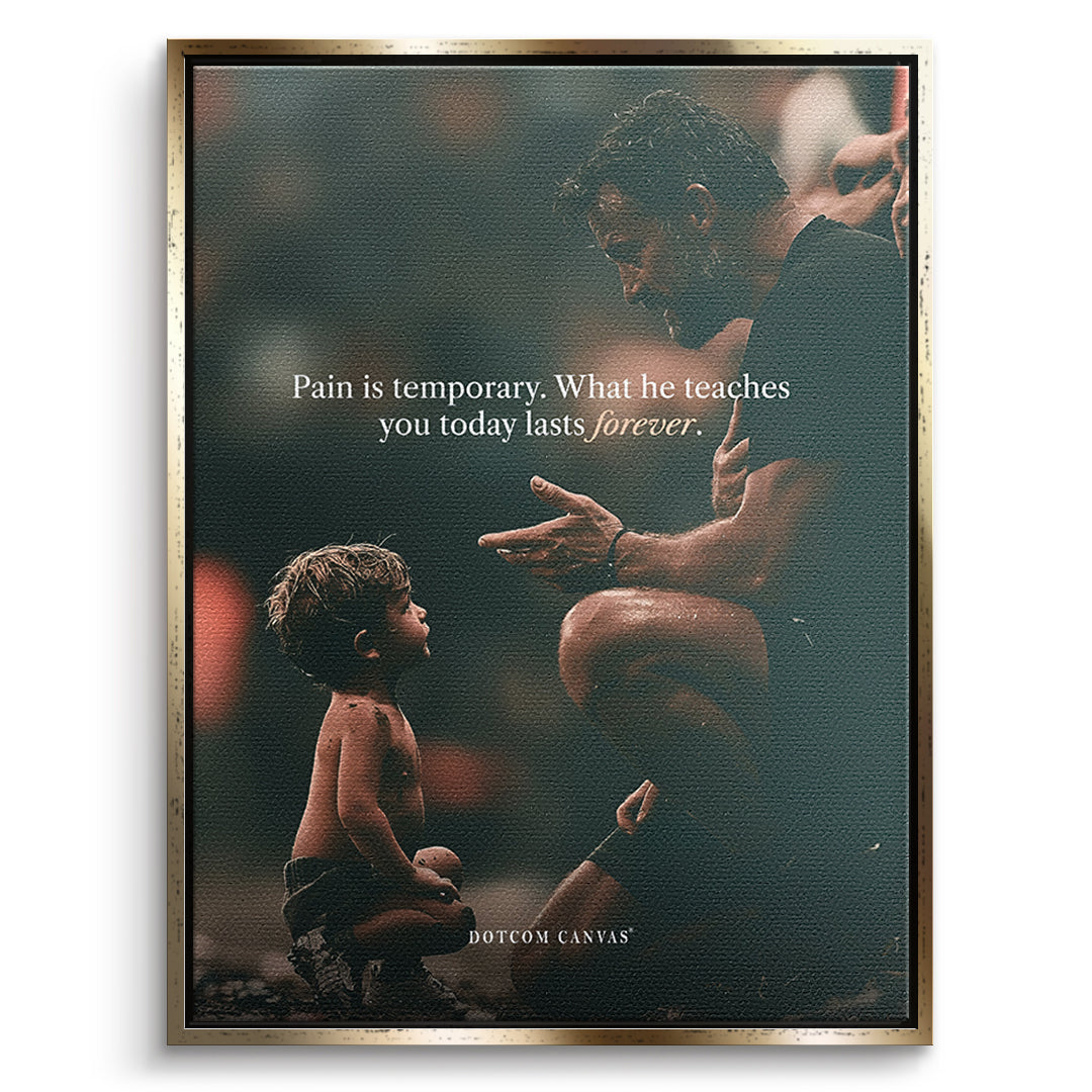 DOTCOMCANVAS Leinwandbild Pain Is Temporary im goldenen Premium-Rahmen