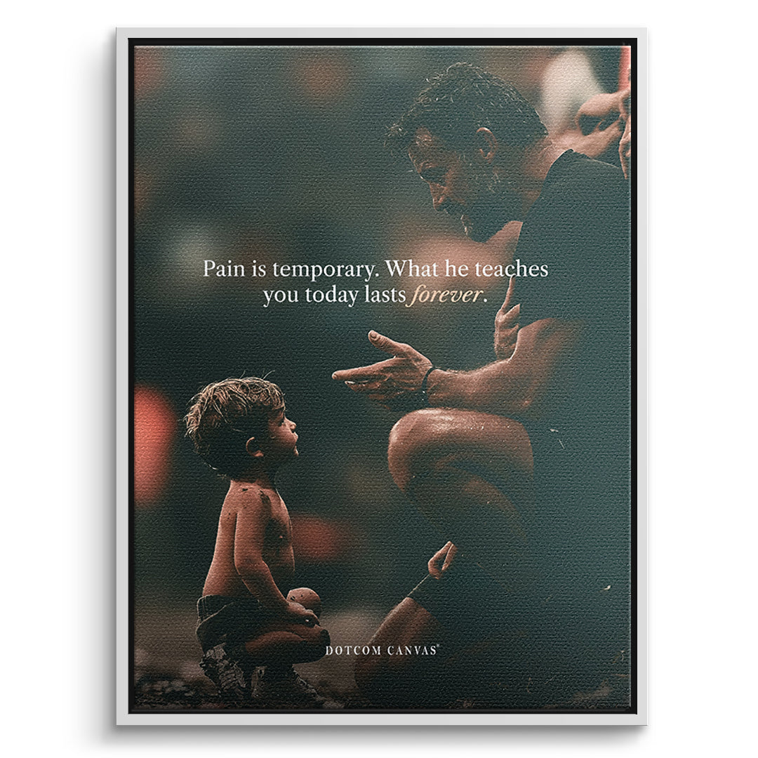 DOTCOMCANVAS Leinwandbild Pain Is Temporary im weißen Premium-Rahmen