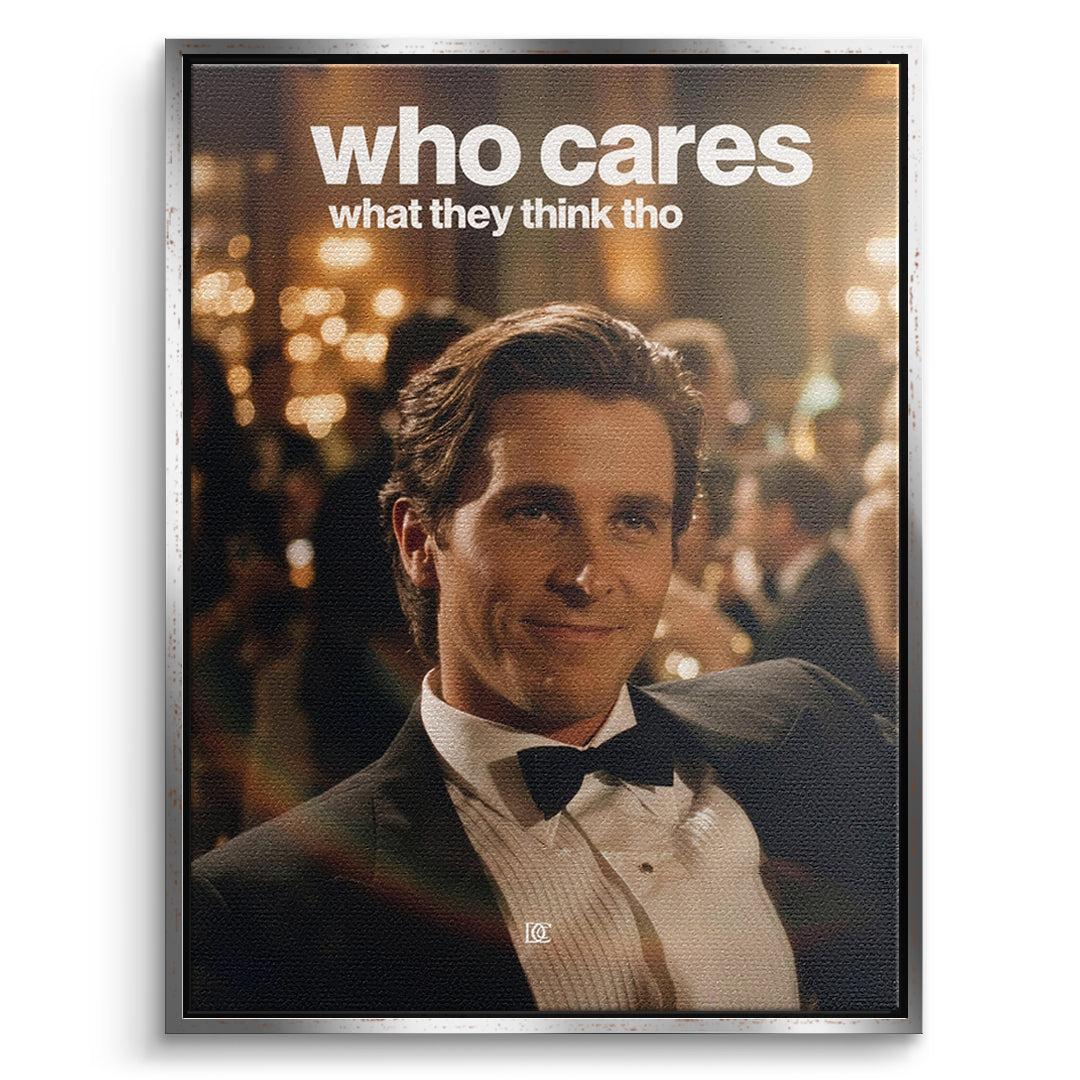 DOTCOMCANVAS Leinwandbild Who Cares What They Think im silbernen Premium-Rahmen