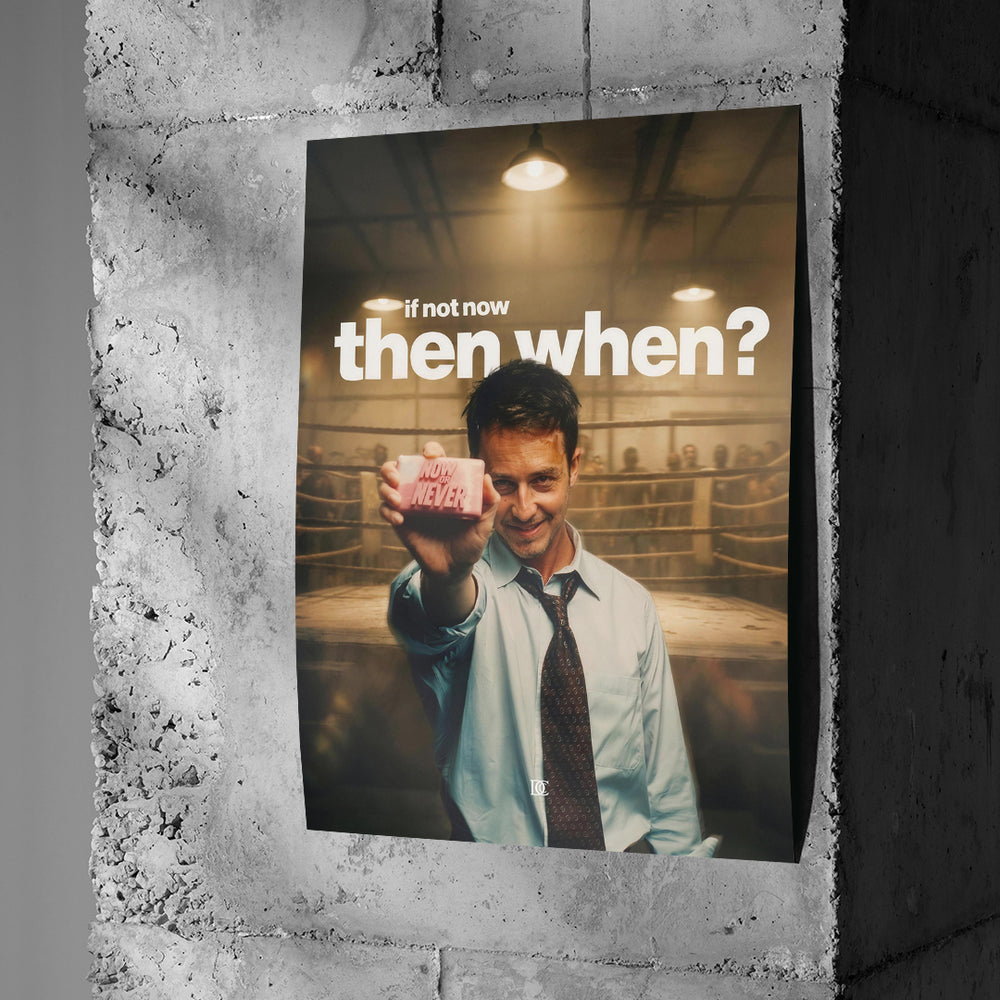 Poster If Not Now Then When an einer Betonwand