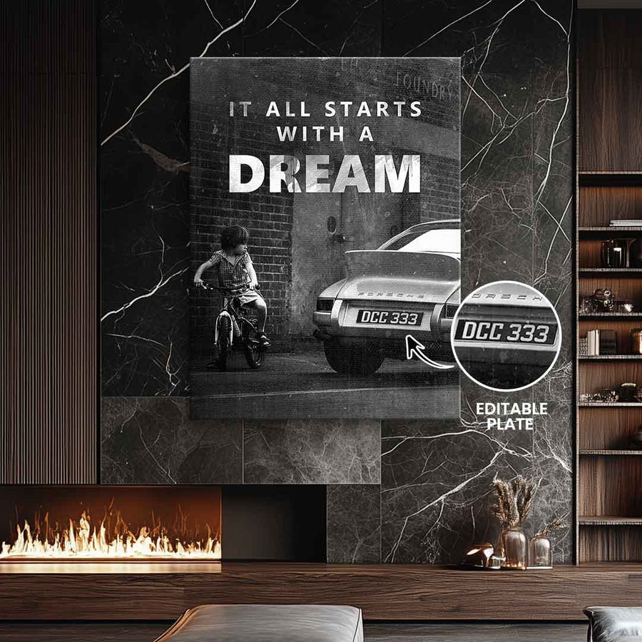 It all starts with a dream - Personalisierbar