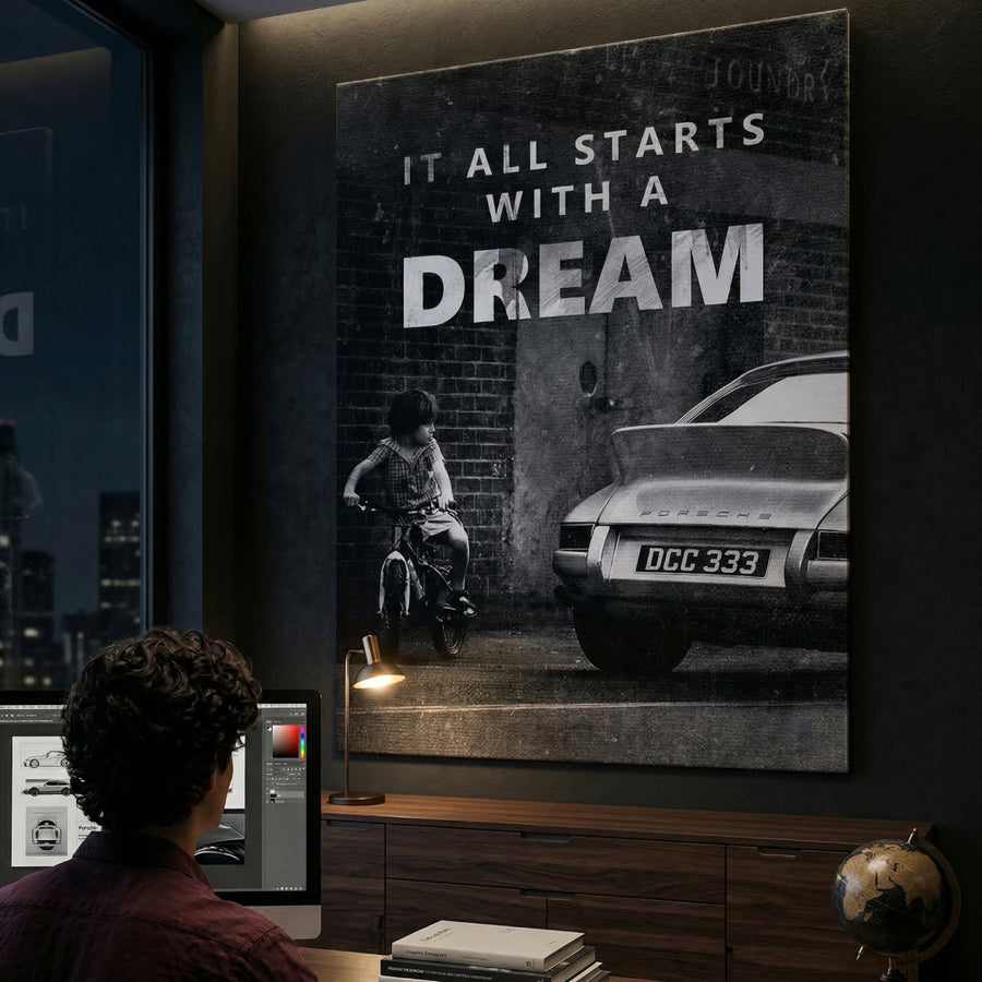 It all starts with a dream