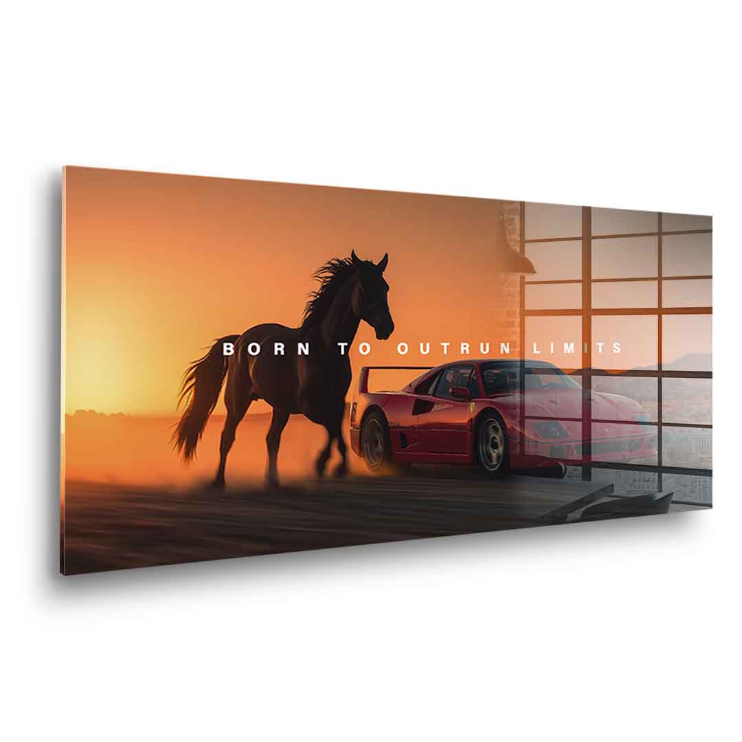 Born to Outrun Limits - Acrylglas