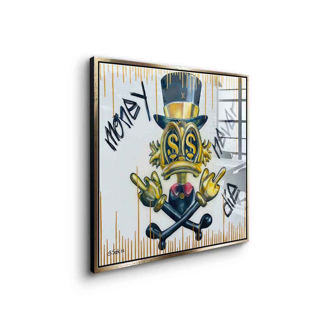 Money never dies - Acrylic glass