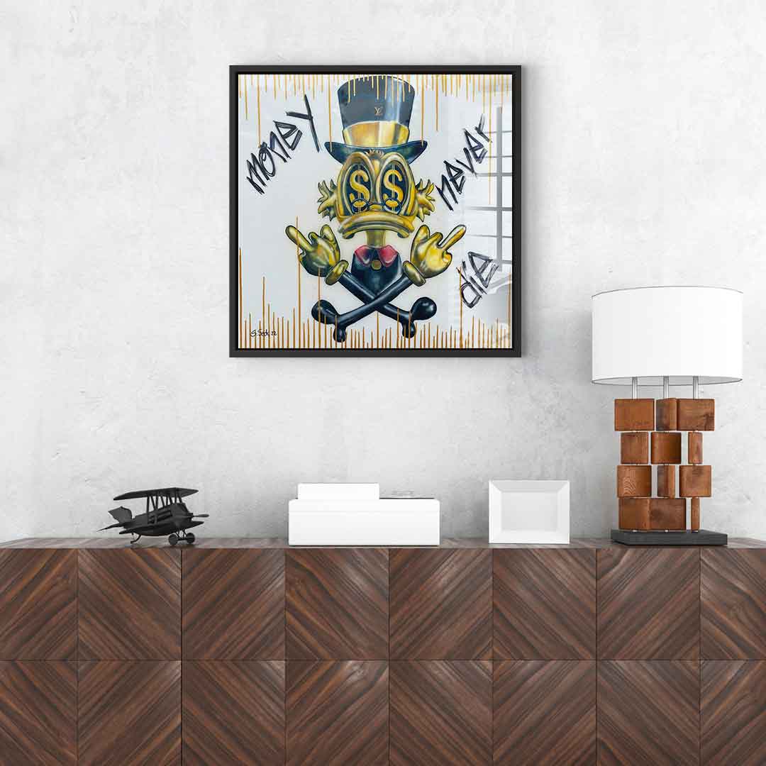 Money never dies - Acrylic glass