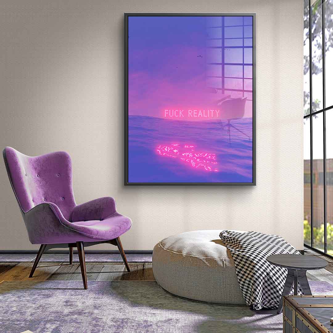 Fuck Reality - Acrylic glass