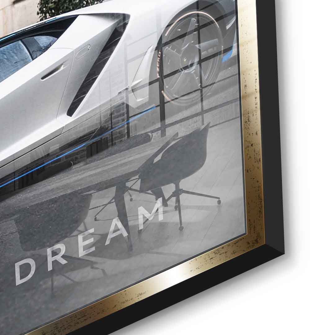 It all starts with a dream 3.0 - Acrylglas