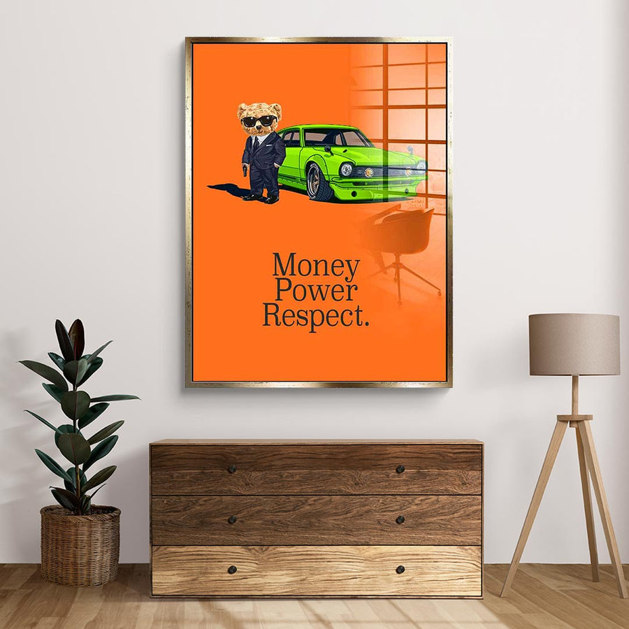 Money Power Respect - Akryl