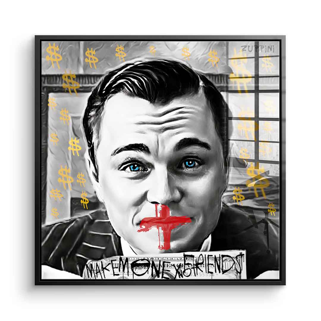 Make Money No Friends - Szkło akrylowe