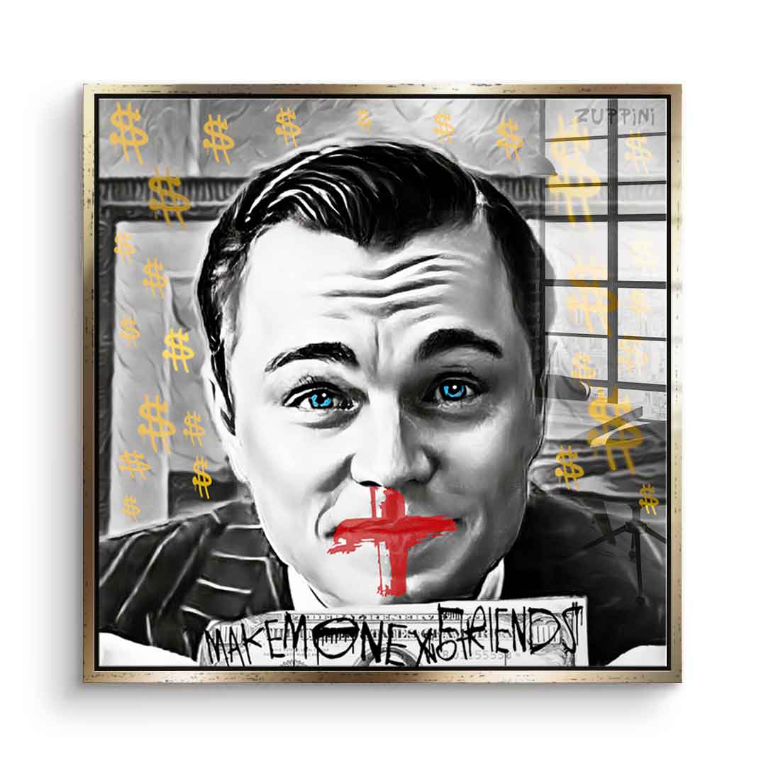 Make Money No Friends - Szkło akrylowe