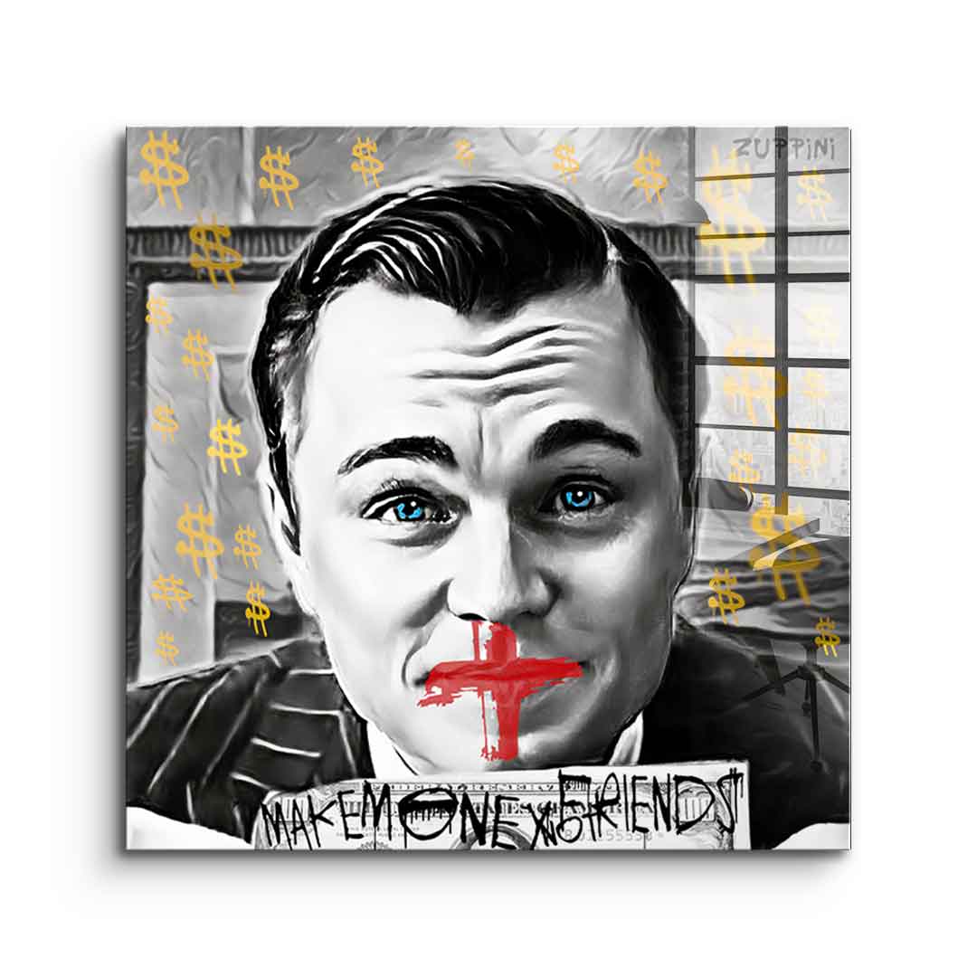 Make Money No Friends - Szkło akrylowe