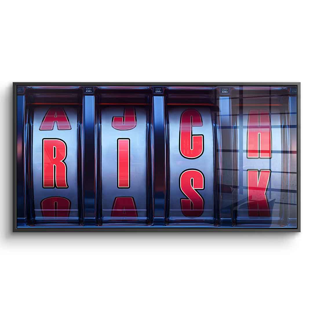 Risk &amp; Rich - Acrylic glass