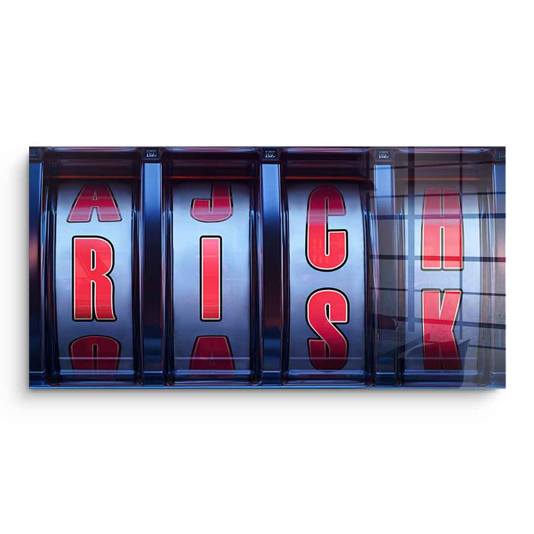 Risk &amp; Rich - Acrylic glass